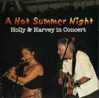 A Hot Summer Night - Holly & Harvey In Concert