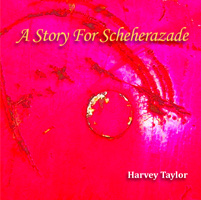 A Story For Scheherazade